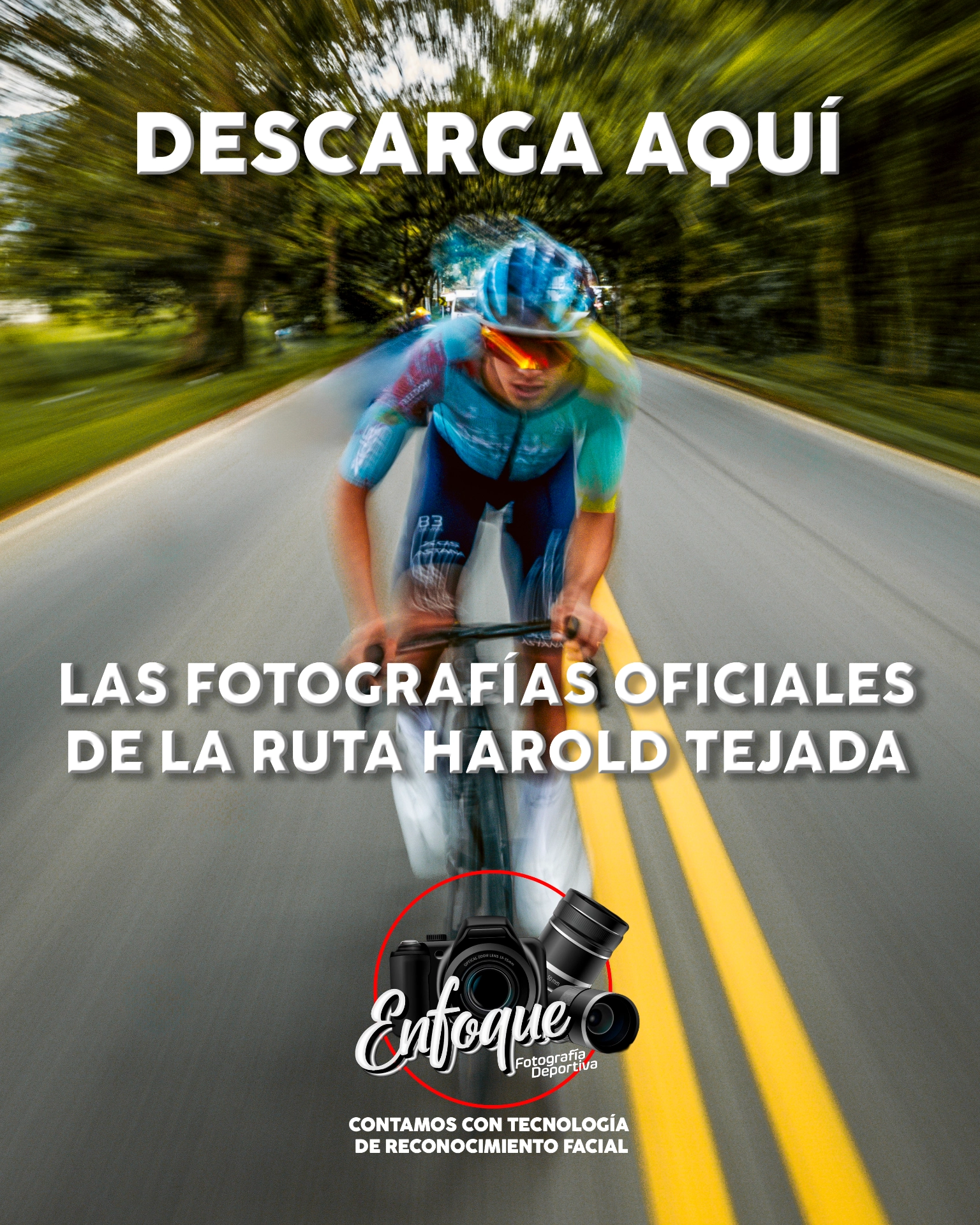 Descargar fotos Ruta Harold Tejada